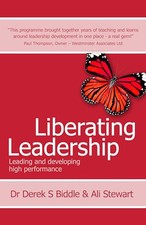 Liberating Leadership: Leading