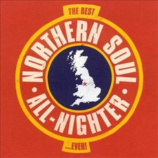Various Artists : The Best Northern Soul All-Nighter... Ev CD Quality guaranteed