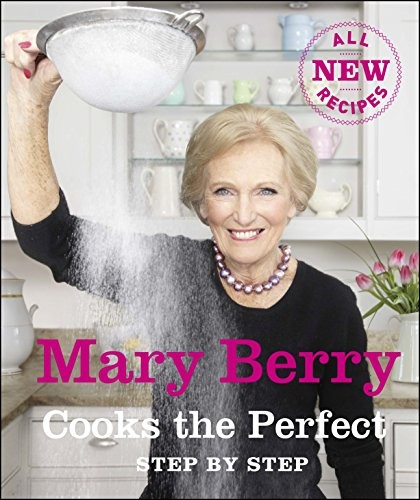 Mary berry cooks the - mary,