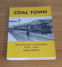 Coal Town - Growing Up In