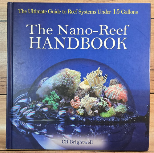 Nano reef handbook the - handbook:,