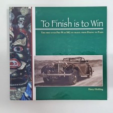 To FINISH is to WIN in Pre-War