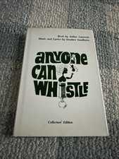 ANYONE CAN WHISTLE - Laurents & Sondheim, Libretto, Collector's Edition