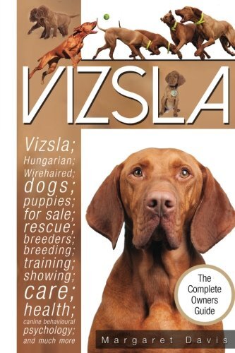 Vizsla the complete owners - the,