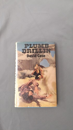 Plumb drillin david - david, case,