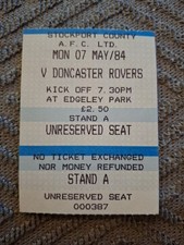 Stockport County v Doncaster Rovers TICKET.  7/5/1984