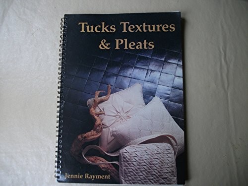 Tucks textures and pleats - textures,
