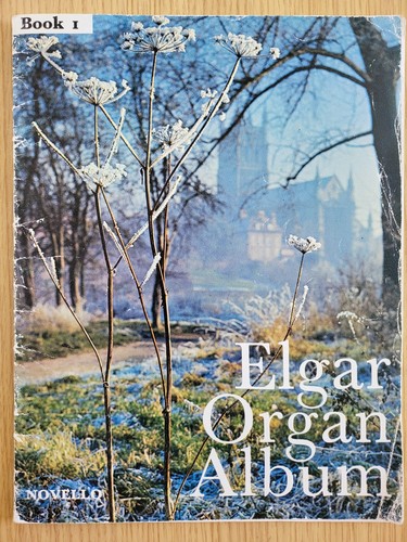Elgar organ album - organ,