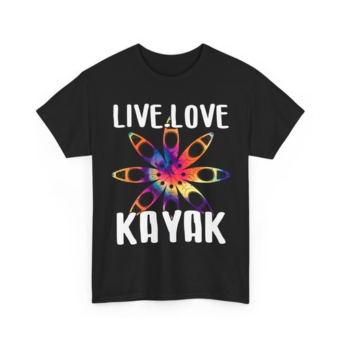 Live love kayak shirt - live,