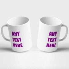 PERSONALISED TEXT MUG 9