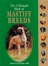 The Ultimate Book of Mastiff