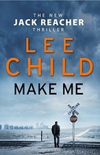 Make Me: (Jack Reacher 20),Lee Child