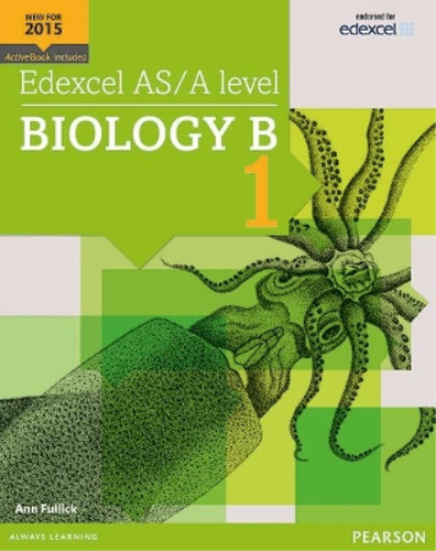 Edexcel level biology b - edexcel,