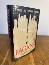Pagans by James Alistair Henry