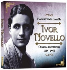 Various Artists : Favourtie Melodies By Ivor Novello: Original Recordings