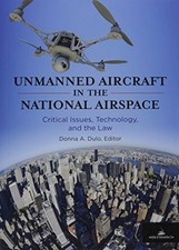 UNMANNED AIRCRAFT IN THE