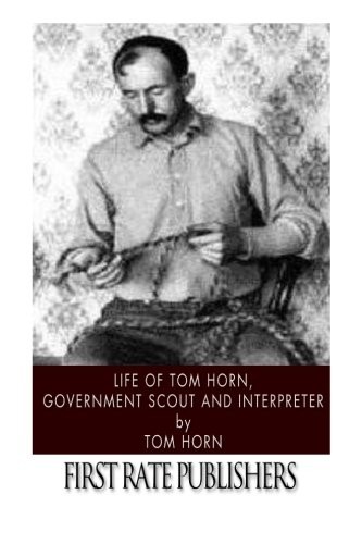 Life tom horn government - tom, horn,