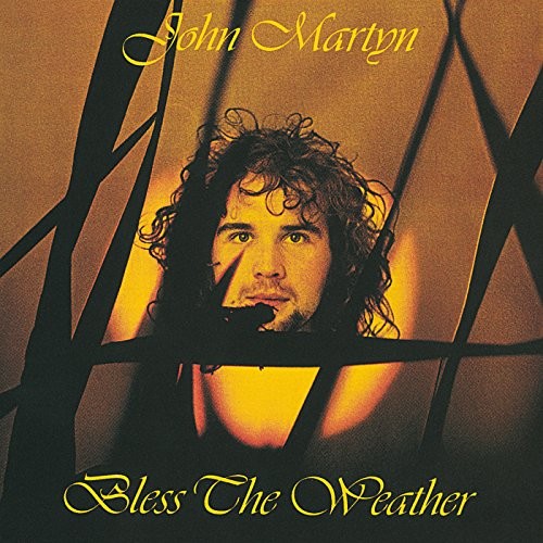 John martyn bless - -,