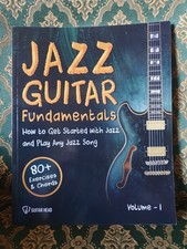 Jazz Guitar Fundamentals Vol 1