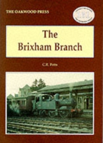 The brixham branch - the,