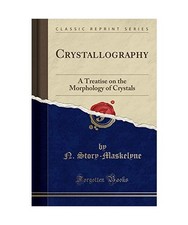 Crystallography: A Treatise on