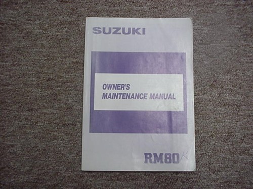 Suzuki rm80 maintenance - suzuki,
