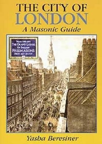 The city london a masonic - the,