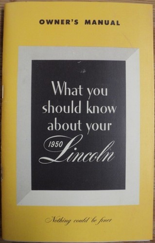 1950 lincoln owners manual - lincoln,