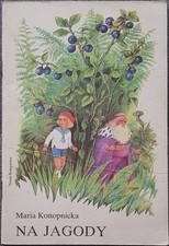 Polish book NA JAGODY Maria Konopnicka Paperback 1988 polska ksiazka