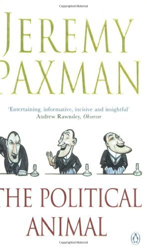 The political animal an - political, animal: