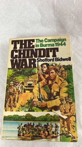 The chindit war shelford - the,