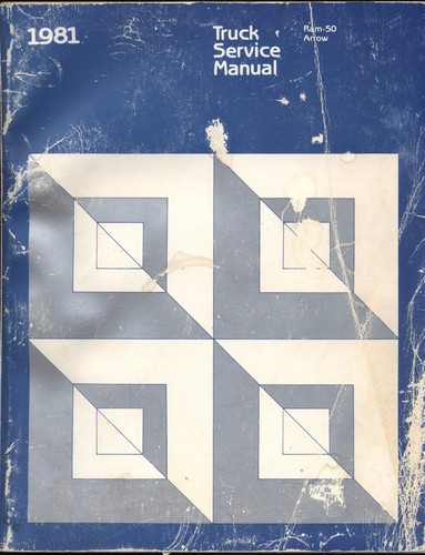 1981 truck service manual - truck,