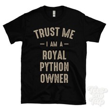 TRUST ME I AM A ROYAL PYTHON
