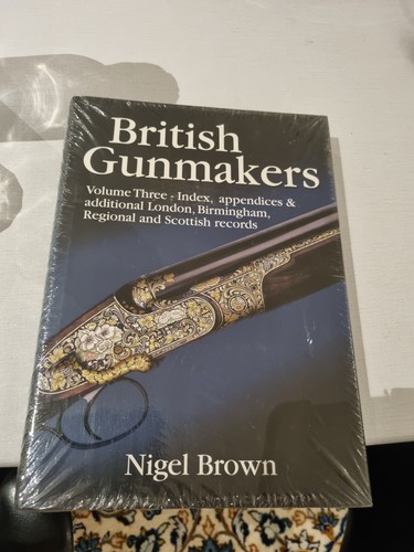 British gunmakers vol 3 - british, gunmakers,