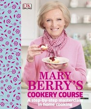 Mary Berry's Cookery Course by