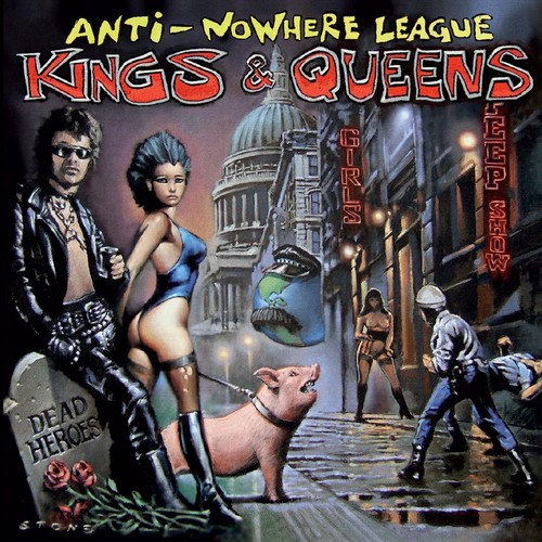 Anti nowhere league - kings, and
