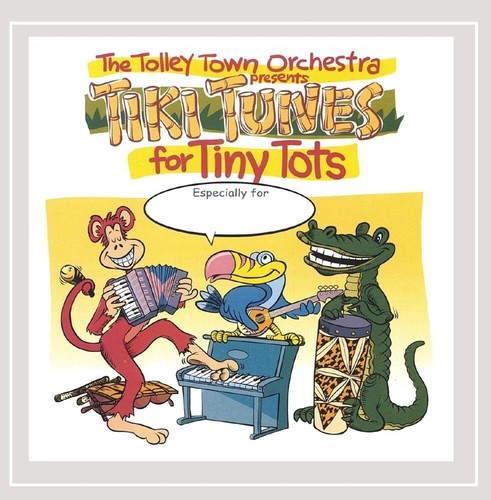 Tiki tunes for tiny - tiki,
