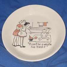 " it can't be a whistle I've tried it" !  Mid century saucy pin dish