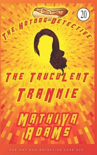 The truculent trannie hot - truculent,
