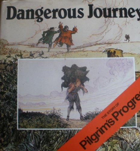 Dangerous journey bunyan - -,