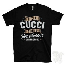IT'S A CUCCI THING YOU