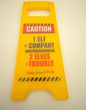 Christmas Naughty Elf Prop Mini Warning Sign b1