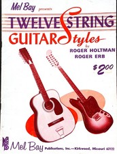 Twelve String Guitar Styles