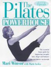 The Pilates Powerhouse: The Essential Home Guide fo... by Winsor, Mari Paperback