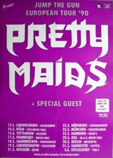 PRETTY MAIDS - 1990 - Plakat - In Concert - Jump the Gun Tour - Poster