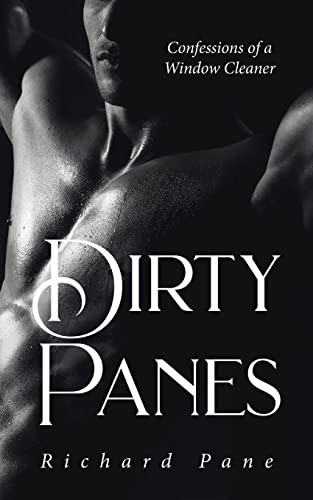 Pane dirty confessions of - dirty,