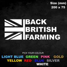 BACK BRITISH FARMING Vinyl Sticker Decal 200mm x 75mm Car Van Tractor Window