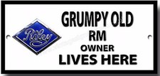 GRUMPY OLD RILEY RM OWNER
