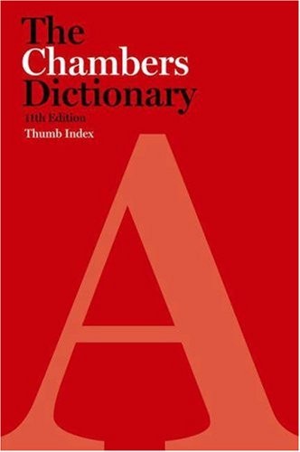 The chambers dictionary - chambers,