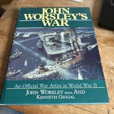 John Worsley's War 1993 Hardback First Edition SIGNED Copy